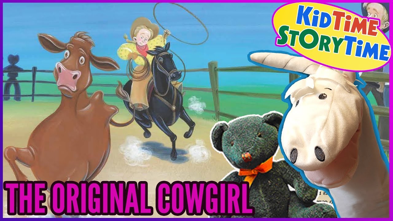 The Original Cowgirl (the Wild Adventures of Lucille Mulhall) KID BOOK ...