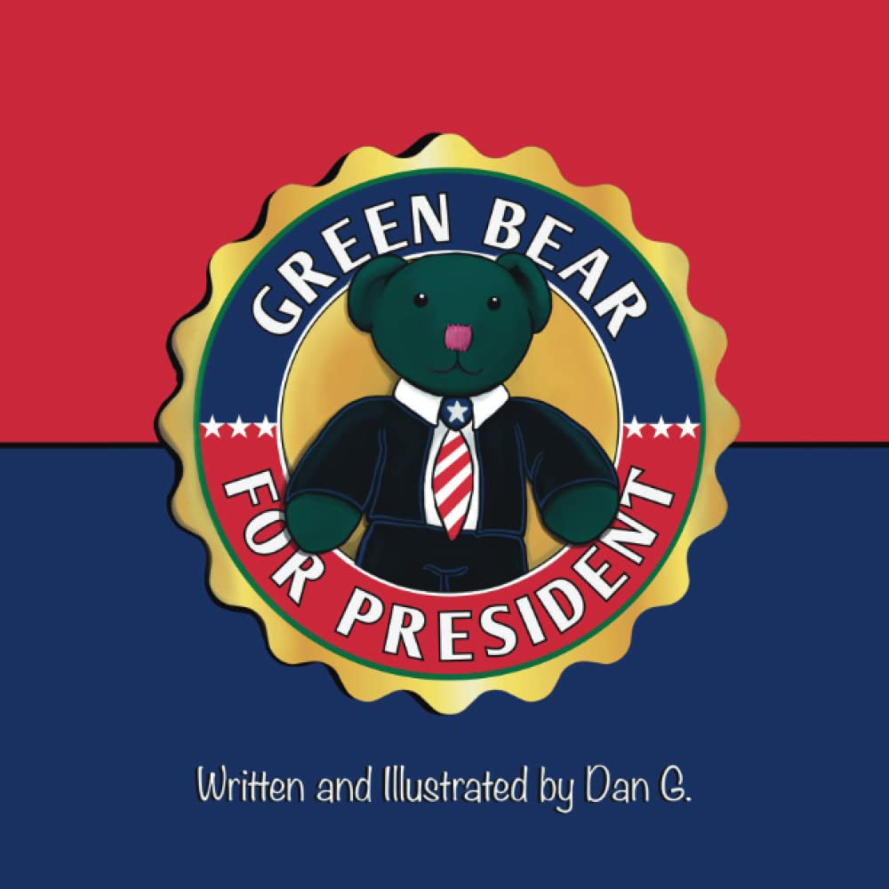 Green Bear for President